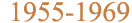 1955-1969