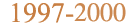 1997-2000