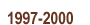1997-2000