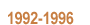 1992-1996